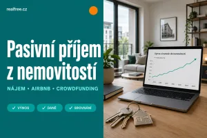 Pasívny príjem z nehnuteľností 2026: prenájom vs Airbnb vs crowdfunding (po daniach)