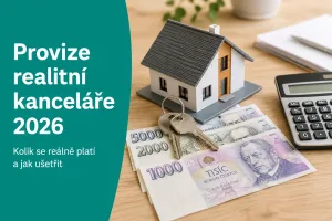 Provízia realitnej kancelárie 2026: koľko si berie realitka a ako ušetriť